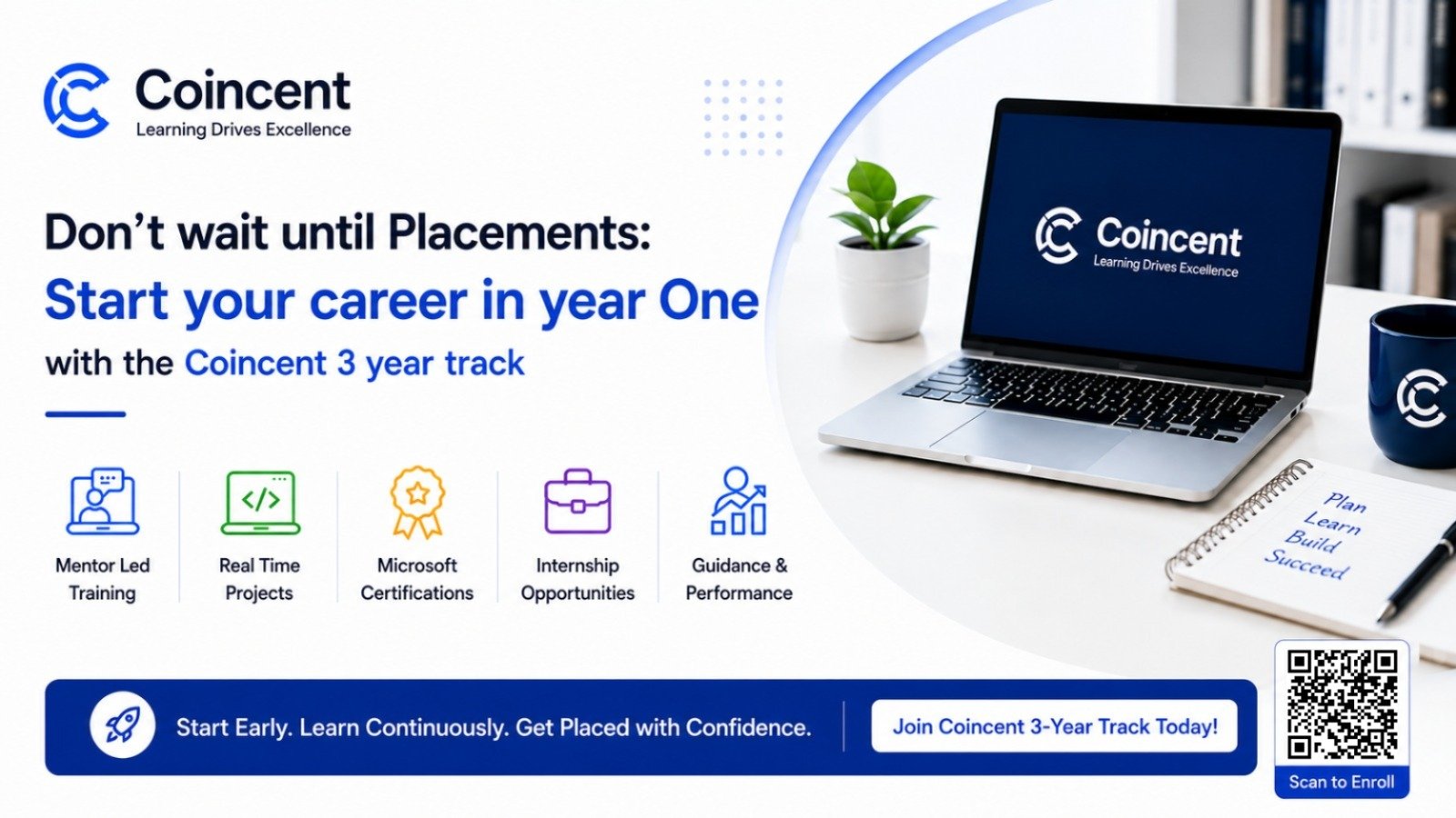 Don’t Wait Until Placements: Start Your Career in Year One with the Coincent 3-Year Track